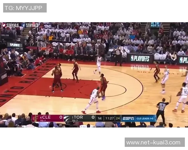 季后赛激战骑士与猛龙第四场较量精彩回顾与分析